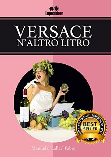 versace n altro litro|Versace n'artro litro by MANUELA FABIO .